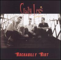 Crazy Legs - Rockabilly Riot lyrics