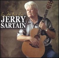 Jerry Sartain - Sing Me Back Home lyrics