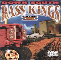 Down South Bass Kings - Vol. 1 lyrics