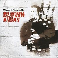 Stuart Cassells - Blown Away lyrics