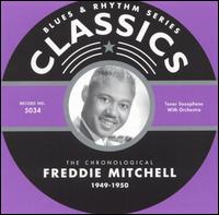 Freddie Mitchell - 1949-1950 lyrics