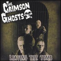 The Crimson Ghosts - Leaving the Tomb lyrics