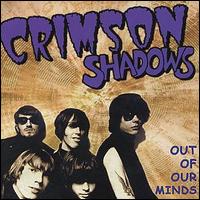 The Crimson Shadows - Out of Our Minds lyrics