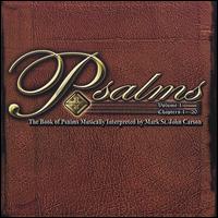 Mark St. John Carson - Psalms Vol. 1: Chapters 1-20 lyrics