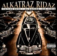 Alkatraz Ridaz - Tha Present and tha Past lyrics