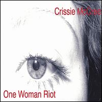 Crissie McCree - One Woman Riot lyrics