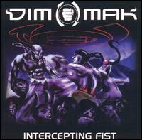 Dim Mak - Intercepting Fist lyrics