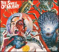 The Smell of Mutiny - The Smell of Mutiny [EP] lyrics