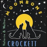 Valerie Crockett - Moonbone lyrics