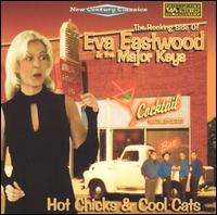 Eva Eastwood - Hot Chicks & Cool Cats lyrics