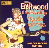 Eva Eastwood - Roots Revival lyrics