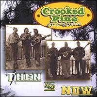Crooked Pine Stringband - Then & Now lyrics
