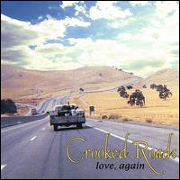 Crooked Roads - Love, Again lyrics