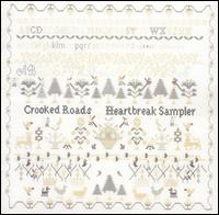 Crooked Roads - Heartbreak Sampler lyrics