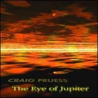 Craig Pruess - The Eye of Jupiter lyrics