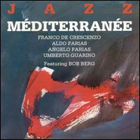 Franco de Crescenzo - Jazz Mditerrane lyrics