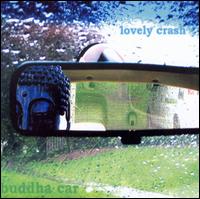 Lovely Crash - Buddha Car lyrics