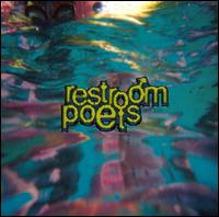 Restroom Poets - Restroom Poets lyrics