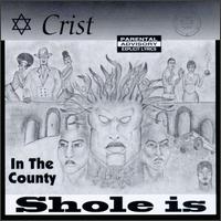 Crist - In the County Shole Is lyrics