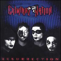 Criminal Nation - Resurrection lyrics