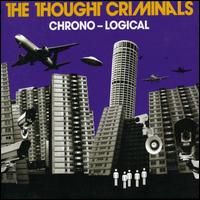 Thought Criminals - Chrono-Logical lyrics