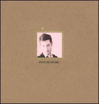 Ryan Lee Crosby - Ryan Lee Crosby/The Instances [Split Cassette] lyrics