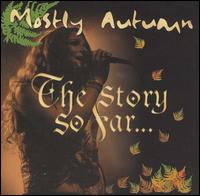 Mostly Autumn - The Story So Far lyrics
