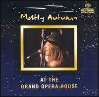 Mostly Autumn - Live at the Grand Opera House lyrics