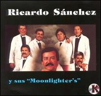 Ricardo Sanchez Y Sus Moonlight - Ricardo Sanchez Y Sus Moonlighter's lyrics