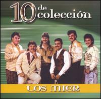 Los Hermanos Mier - 10 de Colleccion lyrics