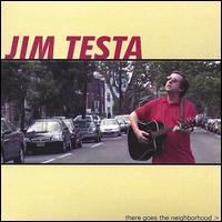 Jimmy Testa - There Goes the Neighborhood lyrics