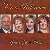 Cross Reference - God's Got a Plan lyrics