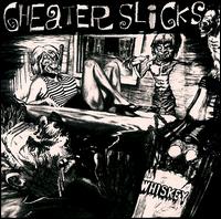Cheater Slicks - Whiskey lyrics