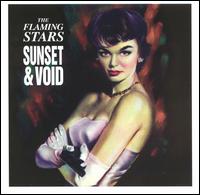The Flaming Stars - Sunset & Void lyrics