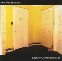 The Von Bondies - Lack of Communication lyrics