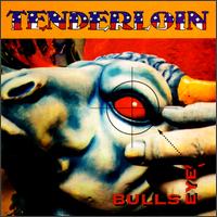 Tenderloin - Bullseye lyrics