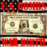 U.S. Bombs - War Birth lyrics