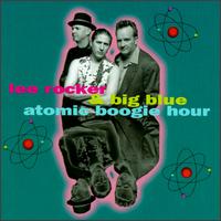 Lee Rocker - Atomic Boogie Hour lyrics