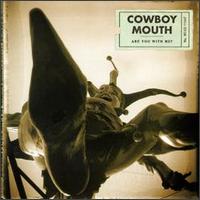 Cowboy Mouth - Are You with Me? lyrics