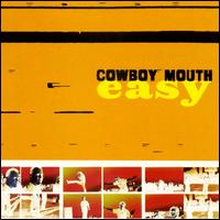 Cowboy Mouth - Easy lyrics