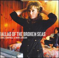 Isobel Campbell - Ballad of the Broken Seas lyrics