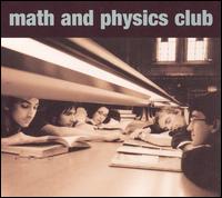 Math and Physics Club - Math and Physics Club lyrics