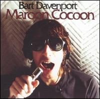 Bart Davenport - Maroon Cocoon lyrics