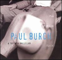 Paul Burch - Pan-American Flash lyrics