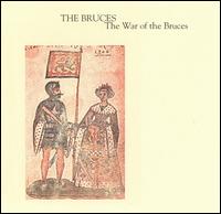 The Bruces - The War of the Bruces lyrics