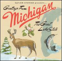 Sufjan Stevens - Greetings from Michigan: The Great Lakes State lyrics