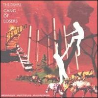 The Dears - Gang of Losers lyrics