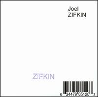 Joel Zifkin - Zifkin lyrics