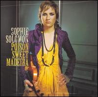 Sophie Solomon - Poison Sweet Madeira lyrics