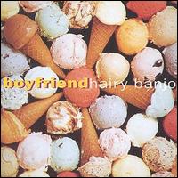 Boyfriend - Hairy Banjo lyrics